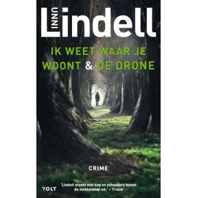 Ik weet waar je woont & De drone