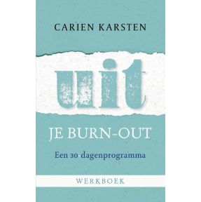 Uit je burnout - werkboek