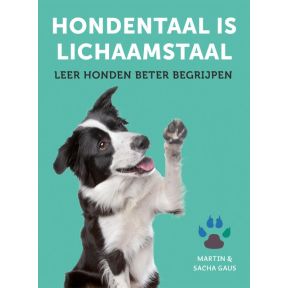 Hondentaal is lichaamstaal