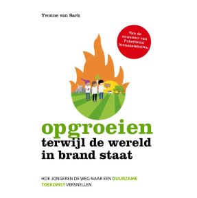 Opgroeien terwijl de wereld in brand staat