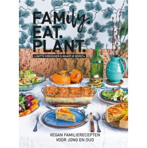 Family. Eat. Plant