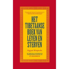 Het Tibetaanse boek van leven en sterven