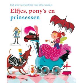 Elfjes, pony's en prinsessen