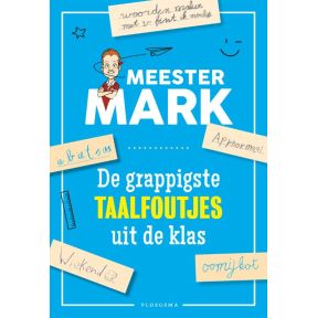 De grappigste taalfoutjes uit de klas