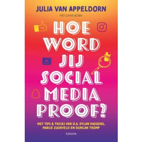 Hoe word jij social media proof?