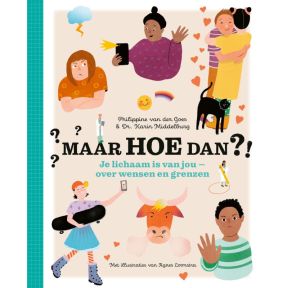 Maar hoe dan?! - Je lichaam is van jou