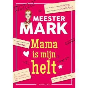 Mama is mijn helt