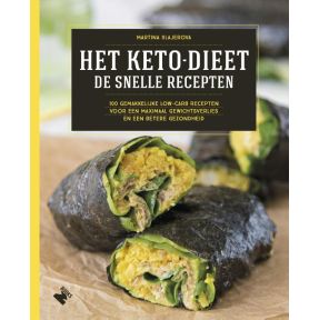 Het ketodieet: de snelle recepten