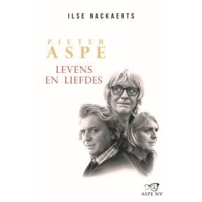 Pieter Aspe: Levens en Liefdes