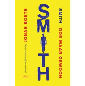 Smith. Doe maar gewoon