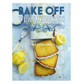 Bake Off Vlaanderen - Van eigen deeg