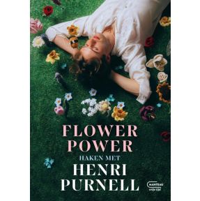 Flower Power, haken met Henri Purnell