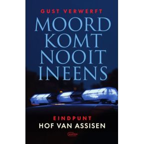 Moord komt nooit ineens