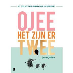 O jee, het zijn er twee