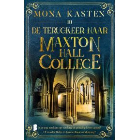 De terugkeer naar Maxton Hall College