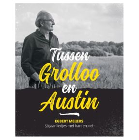 Tussen Grolloo en Austin