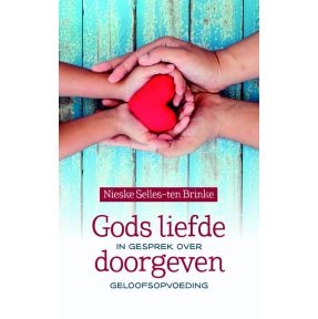 Gods liefde doorgeven