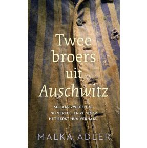 Twee broers uit Auschwitz