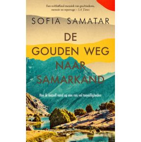 De gouden weg naar Samarkand