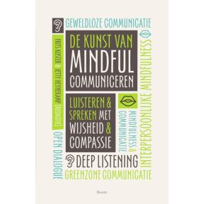 De kunst van mindful communiceren