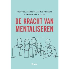 De kracht van mentaliseren