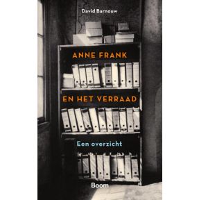 Anne Frank en het verraad