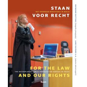 Staan voor recht / For the law and our rights