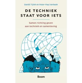 De techniek staat voor iets