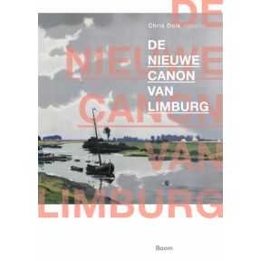 De nieuwe canon van Limburg