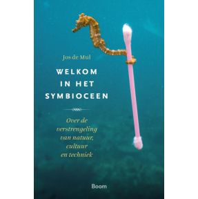 Welkom in het symbioceen