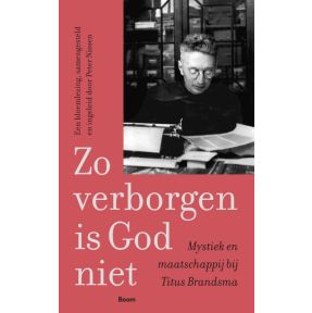 Zo verborgen is God niet