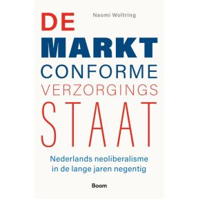 De marktconforme verzorgingsstaat