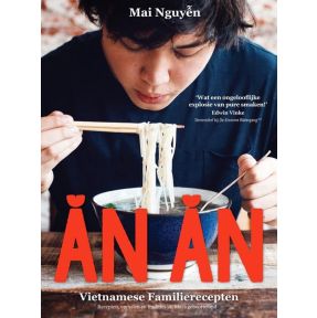 An An Vietnamese Familierecepten