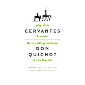 De vernuftige edelman Don Quichot van La Mancha