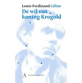 De wil van koning Krogold