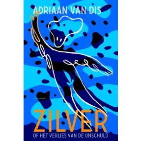 Zilver, of Het verlies van de onschuld