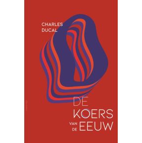 De koers van de eeuw