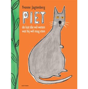 Piet de kat die wil weten wat hij wél mag eten