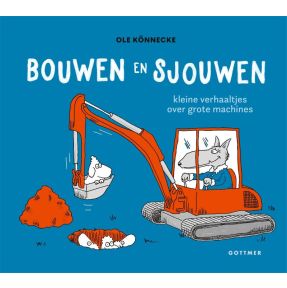 Bouwen en sjouwen