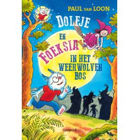 Dolfje en Foeksia in het Weerwolvenbos