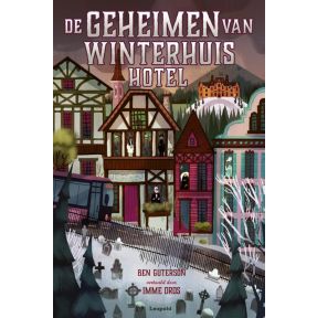 De geheimen van Winterhuis Hotel