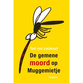 De gemene moord op Muggemietje