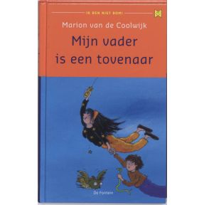 Mijn vader is een tovenaar