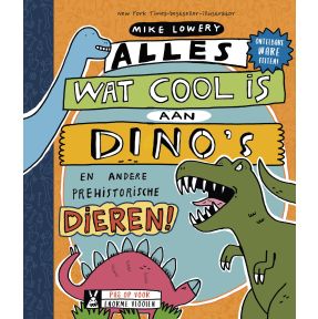 Alles wat cool is aan dino's