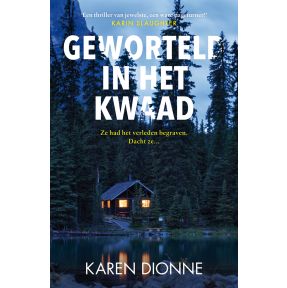 Geworteld in het kwaad