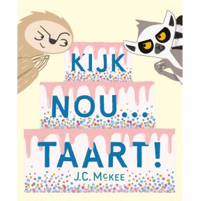 Kijk nou... taart!