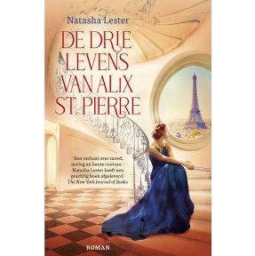 De drie levens van Alix St. Pierre