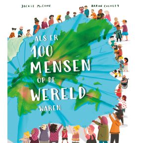 Als er 100 mensen op de wereld waren