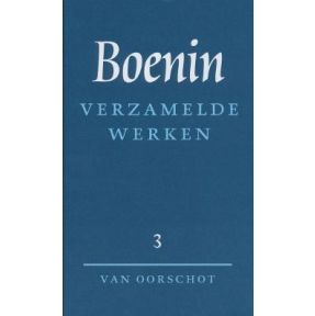 Verzamelde werken 3 Verhalen 1930-1953 ; Het leven van Arsenjev