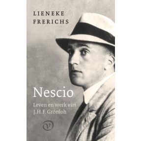 Nescio: Leven en werk van J.H.F. Grönloh